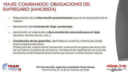 Presentación » Pipeline Software - JORNADA TECNOLÓGICA TEAM GROUP y RECORDATORIO NUEVA NORMATIVA DE VIAJES COMBINADOS