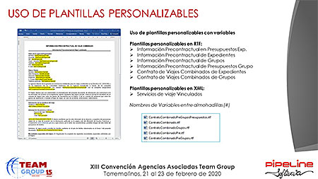 Presentación » Pipeline Software - JORNADA TECNOLÓGICA TEAM GROUP y RECORDATORIO NUEVA NORMATIVA DE VIAJES COMBINADOS