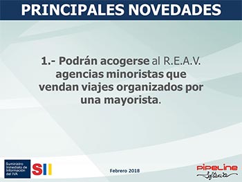 Suministro Inmediato de Información del IVA, Nuevos criterios de tributación agencias de viajes: SII